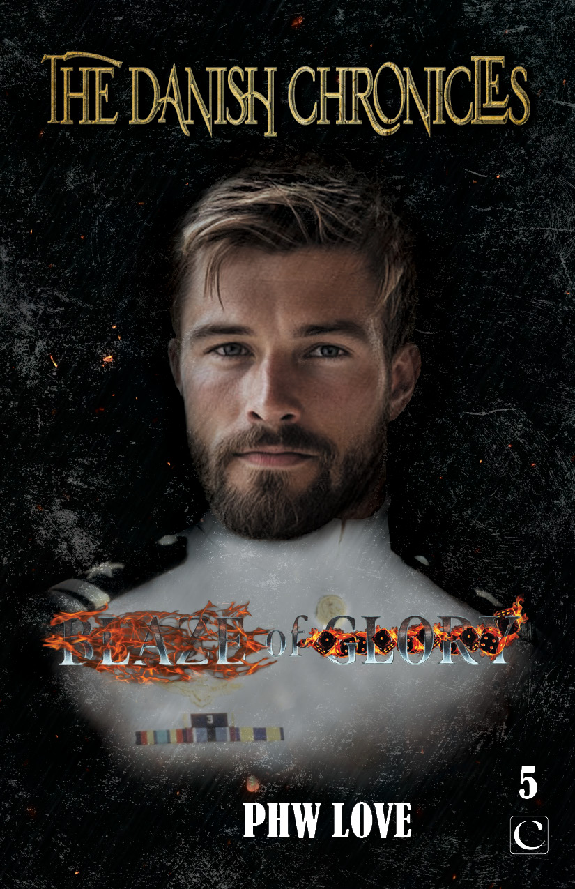 The Danish Chronicles: Blaze of Glory Standard Cover