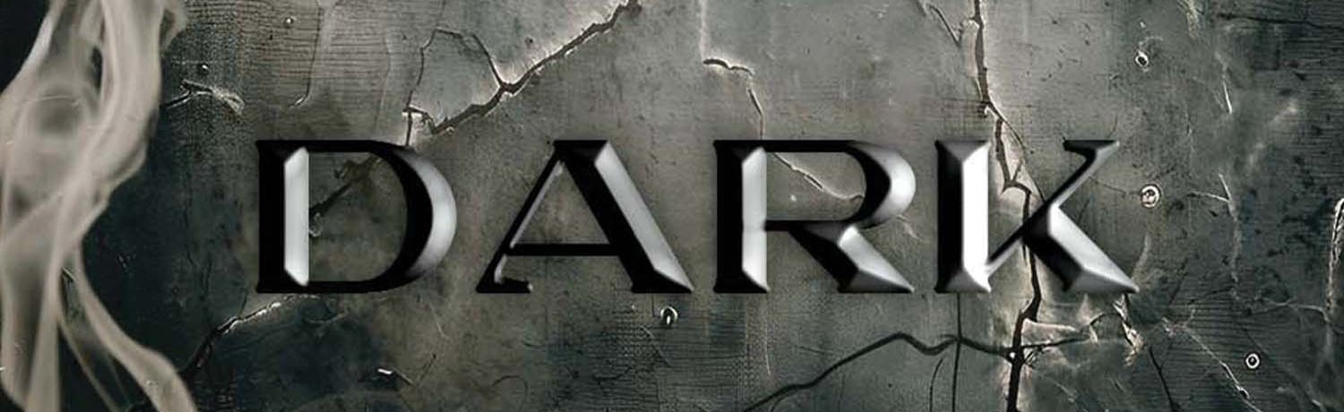 Dark